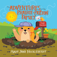 Imagen de portada: The Adventures of the Prairie-Paxton Family 9781796058680