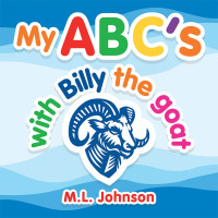 Omslagafbeelding: My Abc’s with Billy the Goat 9781796059830