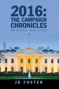 表紙画像: 2016: the Campaign Chronicles 9781796060508