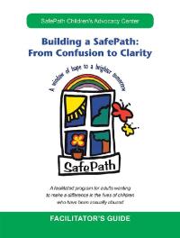 Imagen de portada: Building a Safepath: from Confusion to Clarity 9781796061208