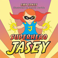 Cover image: Superhero Jasey 9781796062083