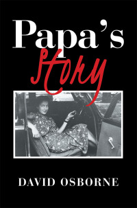 Cover image: Papa’s Story 9781796063271