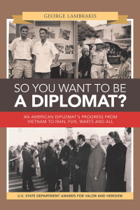 Imagen de portada: So You Want to Be a Diplomat? 9781796063905