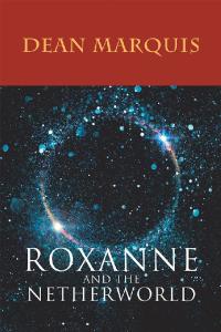 Cover image: Roxanne and the Netherworld 9781796063974