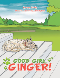 Cover image: Good Girl, Ginger! 9781796064520