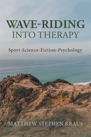 Cover image: Wave-Riding into Therapy 9781796064599
