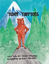 Cover image: Teddy Tippytoes 9781796065480