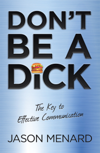 Cover image: Don't Be a Dick 9781796065879