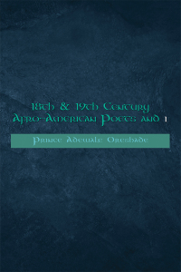 Cover image: 18Th & 19Th Century Afro-American Poets and I 9781796066265