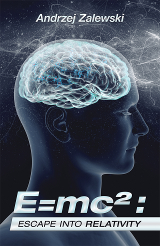 Cover image: E=Mc² : Escape into Relativity 9781796067514