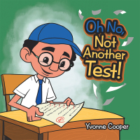 Imagen de portada: Oh No, Not Another Test! 9781796068412