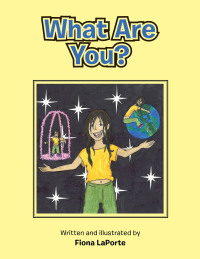 Cover image: What Are You? 9781796069112