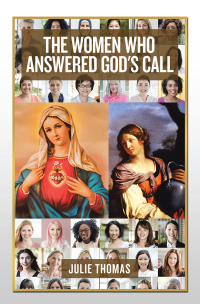 表紙画像: The Women Who Answered God's Call 9781796069594