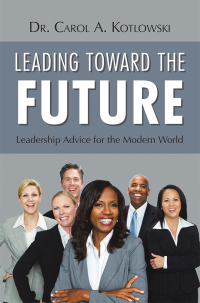 Cover image: Leading Toward the Future 9781796069693