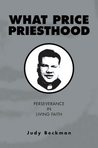 Cover image: What Price Priesthood 9781425775995
