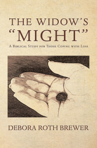 Cover image: The Widow’s “Might” 9781796070163