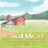 Cover image: A Small Miracle 9781796070354