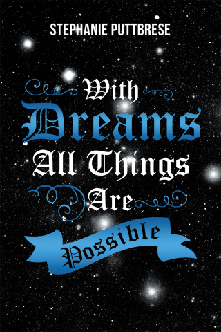 Cover image: With Dreams All Things Are Possible 9781796071603