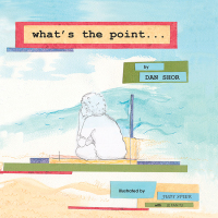 Cover image: What’s the Point... 9781796071993