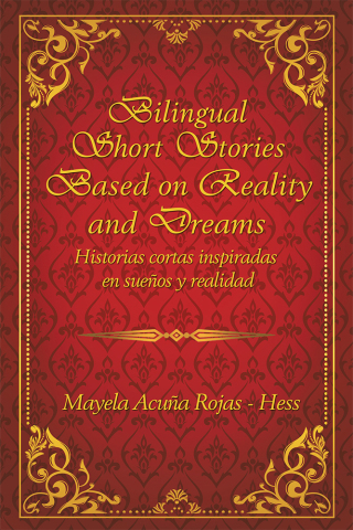 Imagen de portada: Bilingual Short Stories Based on Reality and Dreams 9781796072143