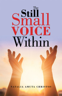 Imagen de portada: The Still Small Voice Within 9781796072297