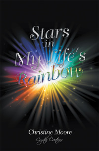 Cover image: Stars in My Life's Rainbow 9781796073157