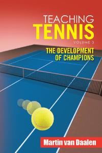 Cover image: Teaching Tennis Volume 3 9781796074994