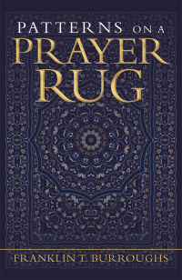 Omslagafbeelding: Patterns on a Prayer Rug 9781796075373