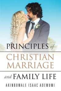 Imagen de portada: Principles of Christian Marriage and Family Life 9781796075717