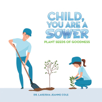 Cover image: Child, You Are a Sower 9781796076691