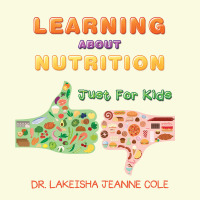 Cover image: Learning About Nutrition 9781796076738