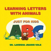 表紙画像: Learning Letters with Animals 9781796077025