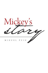 Imagen de portada: Mickey's Story 9781796077179