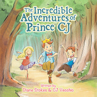 Imagen de portada: The Incredible Adventures of Prince Cj 9781796077254