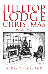 Cover image: Hilltop Lodge Christmas 9781796077971