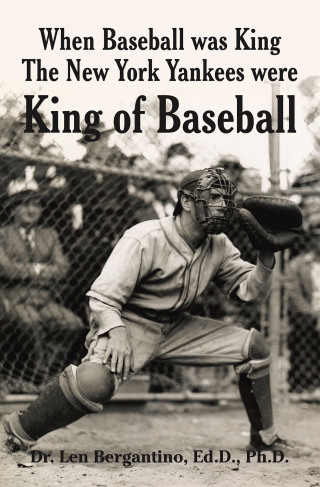 Titelbild: When Baseball was King The New York Yankees were King of Baseball 9781796078916