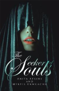 Cover image: The Seeker of Souls 9781796080773