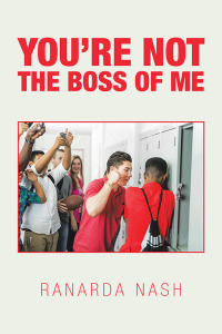 Imagen de portada: You’Re Not the Boss of Me 9781796080964