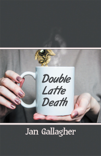 表紙画像: Double Latte Death 9781796081695