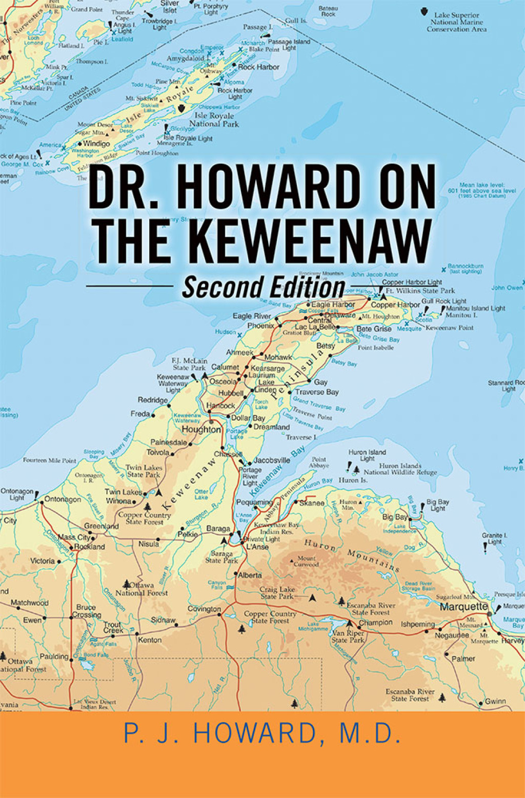 Dr. Howard on the Keweenaw Second Edition