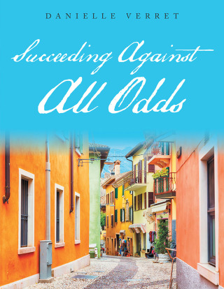 Cover image: Succeeding Against All Odds 9781796082371