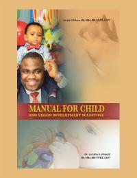 Cover image: Manual for Child and Vision Development Milestone 9781796083910