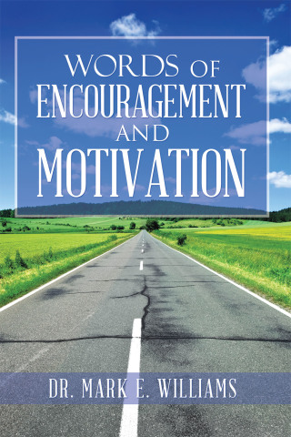 Cover image: Words of Encouragement and Motivation 9781796084047