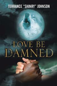 Cover image: Love Be Damned 9781796084269