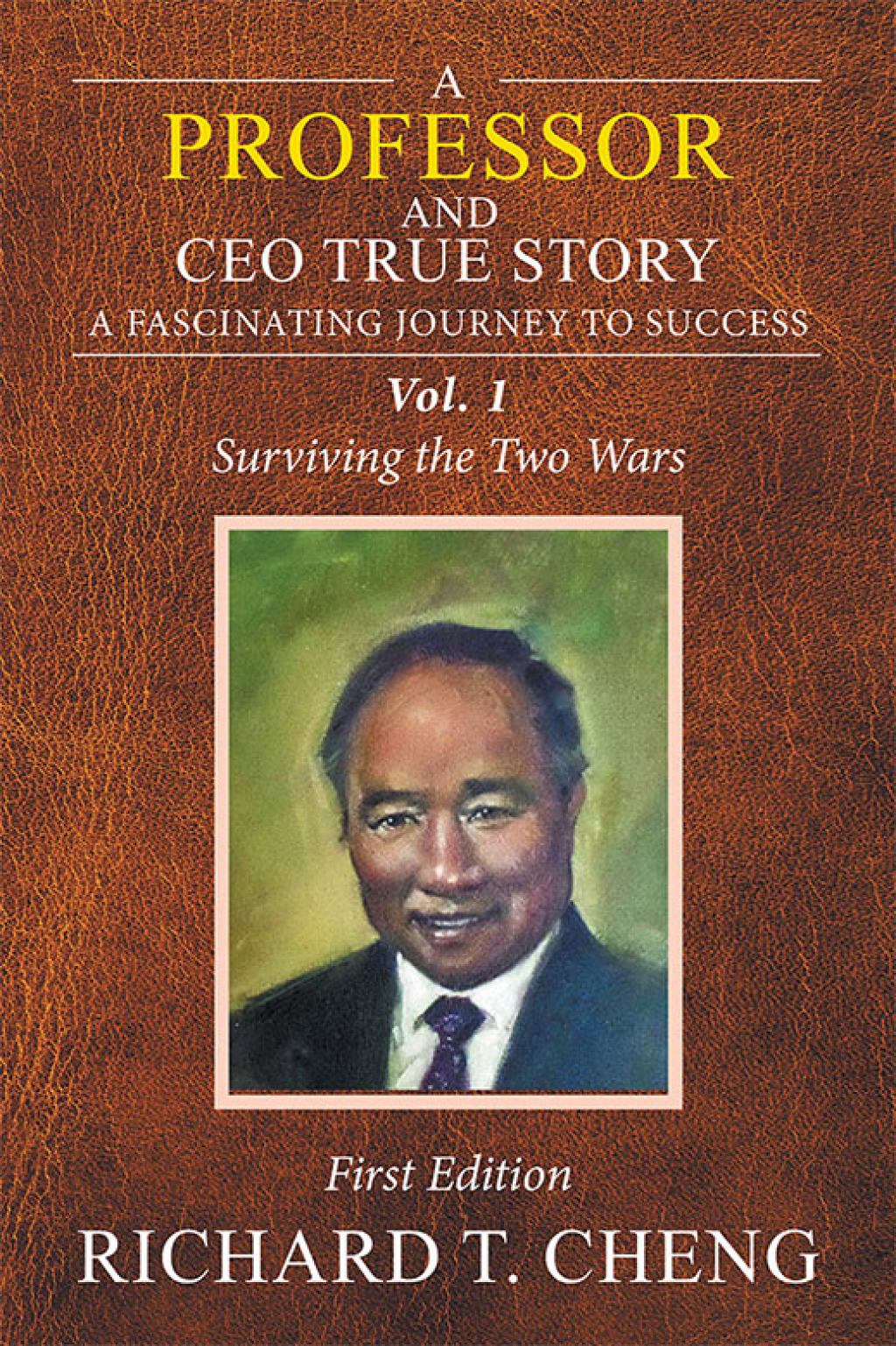 A Professor and Ceo  True Story A Fascinating Journey to Success