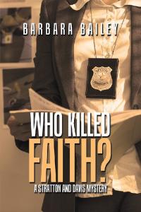 Imagen de portada: Who Killed Faith? 9781796085433