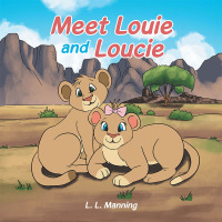 Cover image: Meet Louie and Loucie 9781796085600