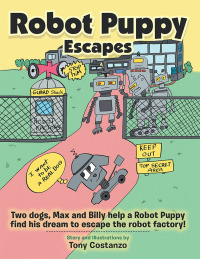 表紙画像: Robot Puppy Escapes 9781796085624