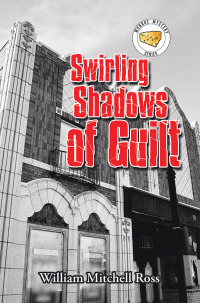 Cover image: Swirling Shadows of Guilt 9781796086911