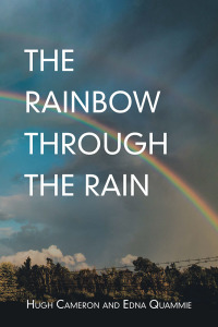 Imagen de portada: The Rainbow Through the Rain 9781796087222